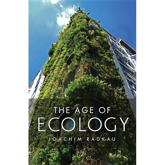 The Age of Ecology (Hardcover)