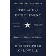 thumbnail image 1 of The Age of Entitlement: America Since the Sixties, (Paperback), 1 of 1
