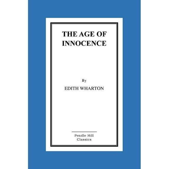 The Age of Innocence (Paperback)