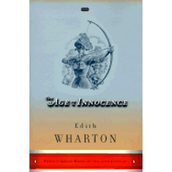 Pre-Owned The Age of Innocence (Penguin Great Books of the 20th Century) (Paperback) 0140282165 9780140282160