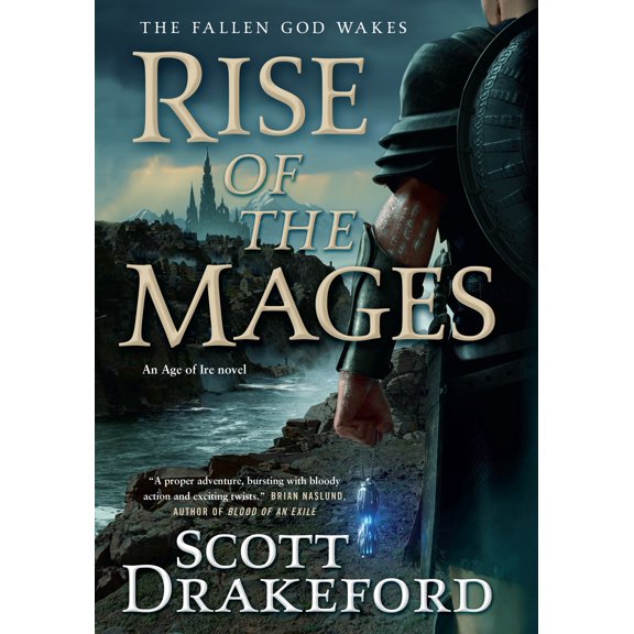 The Age of Ire: Rise of the Mages (Series #1) (Hardcover)