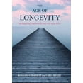 thumbnail image 1 of The Age of Longevity : Re-Imagining Tomorrow for Our New Long Lives (Hardcover), 1 of 1