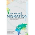thumbnail image 1 of The Age of Migration : International Population Movements in the Modern World (Edition 5) (Hardcover), 1 of 1