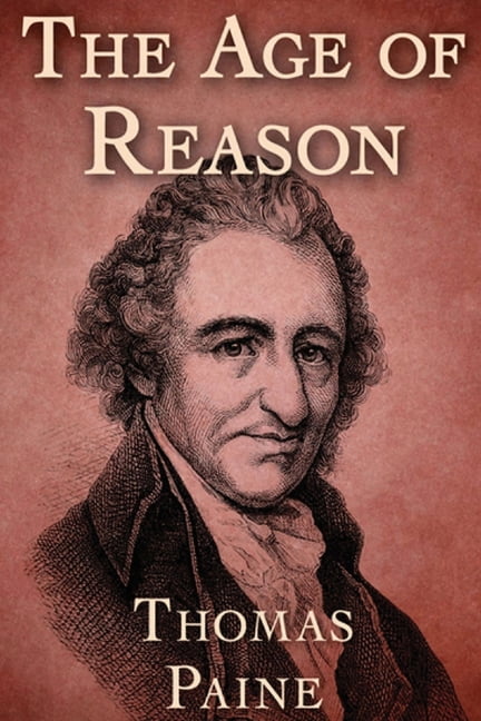 The Age of Reason (Annotated) (Paperback)