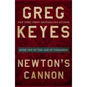 Age of Unreason Newtons Cannon, Book 1, Paperback