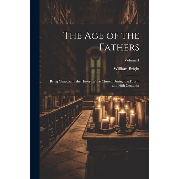 The Age of the Fathers (Paperback)