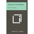 thumbnail image 1 of The Age of the World: Moses to Darwin Hardcover, 1 of 1