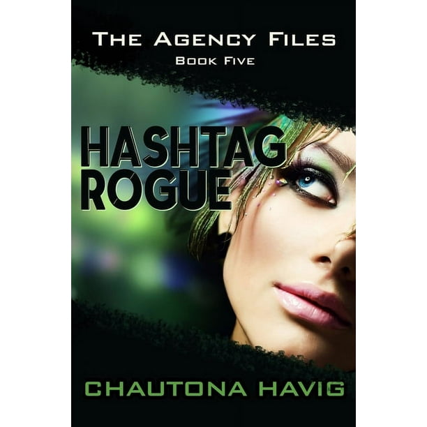 Hashtag Rogue (Paperback) by Chautona Havig - Walmart