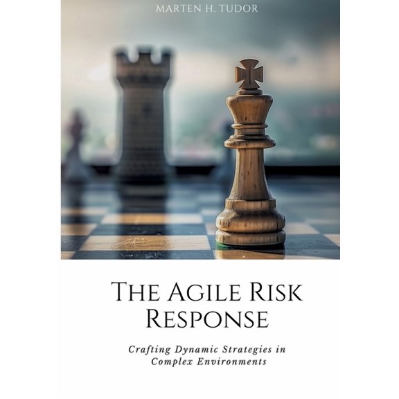 The Agile Risk Response (Paperback)