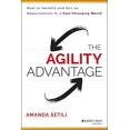 thumbnail image 1 of Pre-Owned The Agility Advantage (Hardcover) 1118836383 9781118836385, 1 of 1