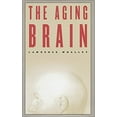 thumbnail image 1 of Pre-Owned The Aging Brain (Hardcover) 0231120249 9780231120241, 1 of 1
