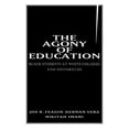 thumbnail image 1 of Pre-Owned The Agony of Education: Black Students at a White University (Paperback) 0415915120 9780415915120, 1 of 1