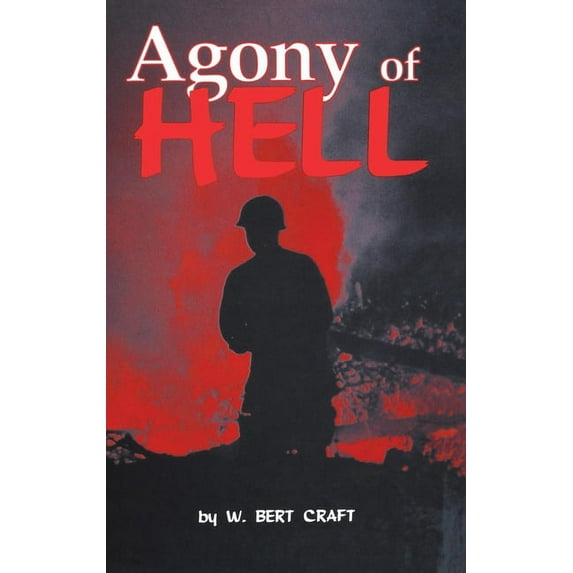 The Agony of Hell, (Paperback)