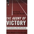 thumbnail image 1 of Pre-Owned The Agony of Victory: When Winning Isn't Enough, 9781559708517, 1559708514, Hardcover, 1 edition, 1 of 1