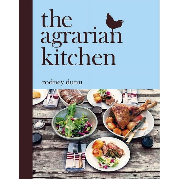 The Agrarian Kitchen (Paperback)