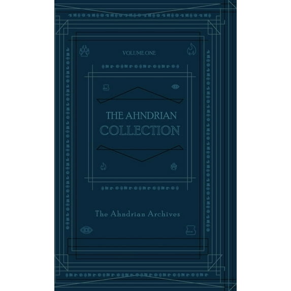 The Ahndrian Collection The Ahndrian Collection, Book 1, (Hardcover)