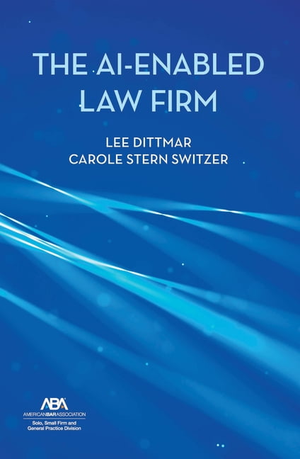 The Ai-Enabled Law Firm, (Paperback)