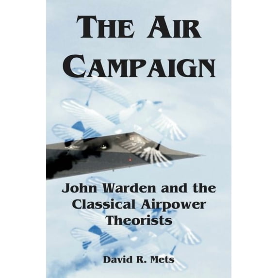 The Air Campaign (Paperback)