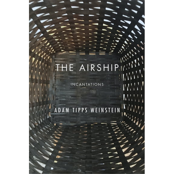 The Airship : Incantations (Edition 1) (Paperback)