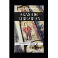 thumbnail image 1 of The Akashic Librarian: Discovering My Soul's Archive, (Paperback), 1 of 1
