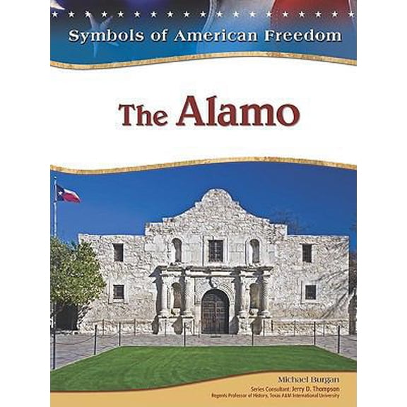 Pre-Owned The Alamo (Hardcover) 1604135123 9781604135121