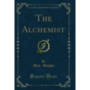 The Alchemist Classic Reprint