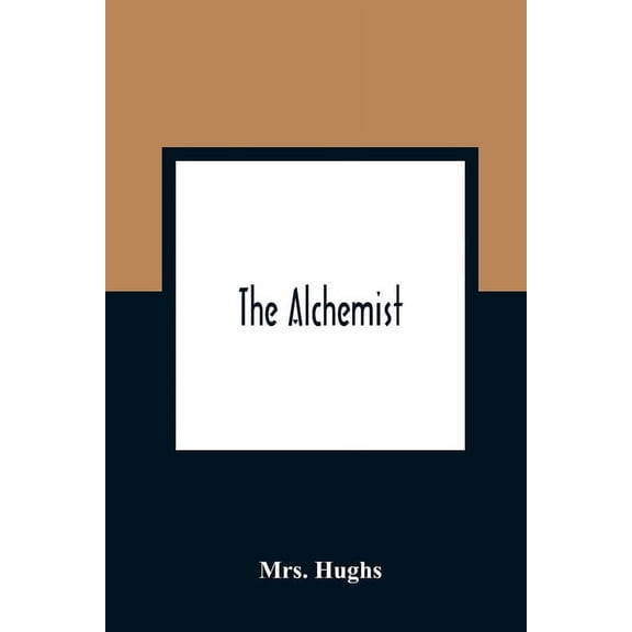 The Alchemist, (Paperback)