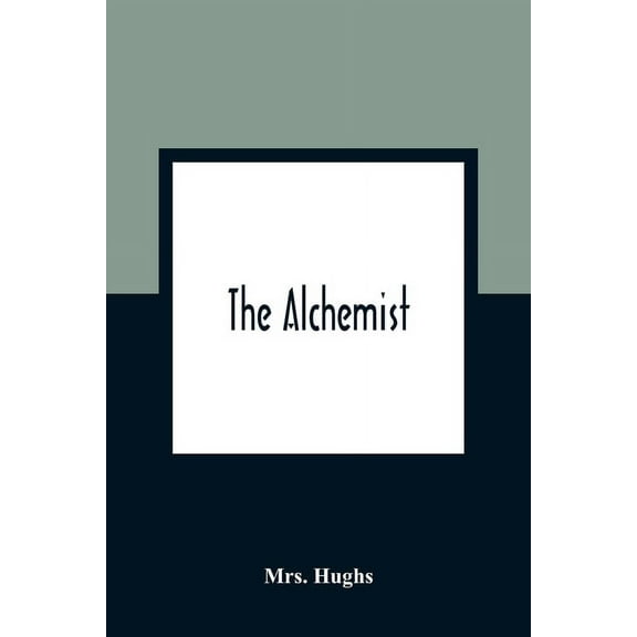 The Alchemist, (Paperback)