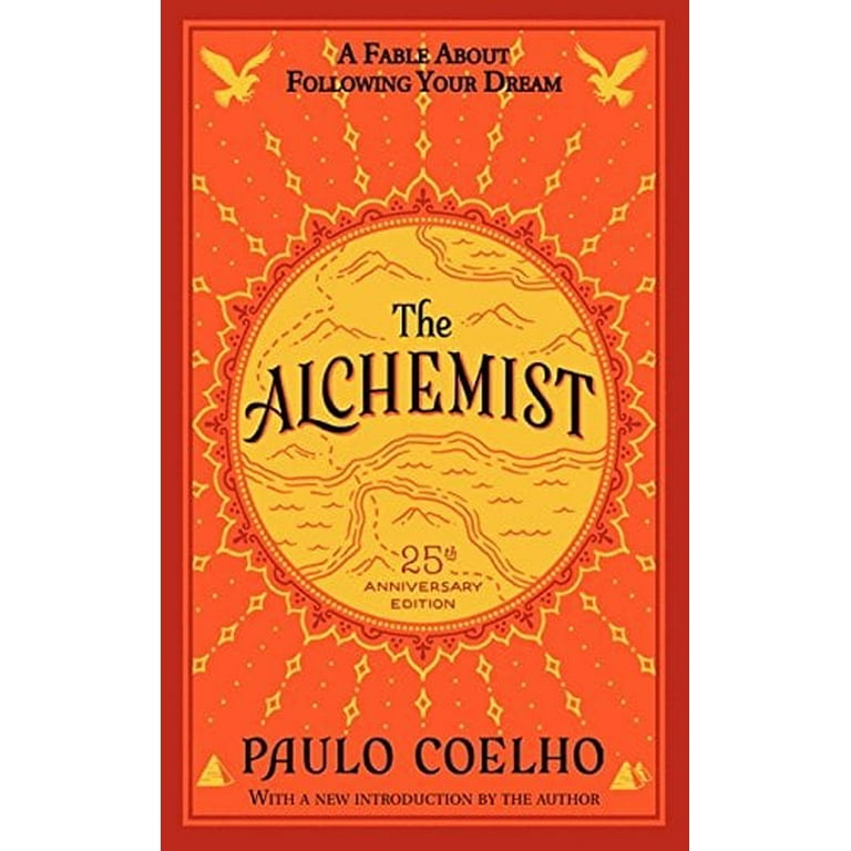 The Alchemist by Paulo Coelho: 25th Anniversary Edition