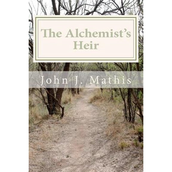 The Alchemist's Heir (Paperback)