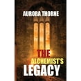 thumbnail image 1 of The Alchemist's Legacy, (Paperback), 1 of 1