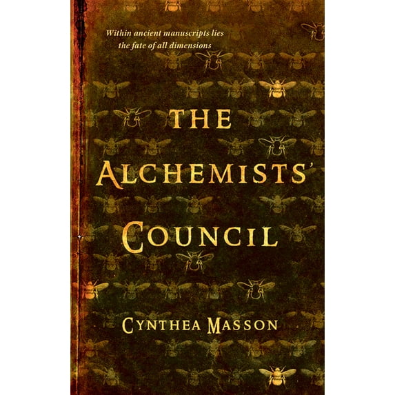 The Alchemists' Council: The Alchemists' Council (Series #1) (Paperback)