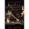 thumbnail image 1 of Pre-Owned The Alchemists Daughter Bianca Goddard Mysteries Paperback Mary Lawrence, 1 of 1