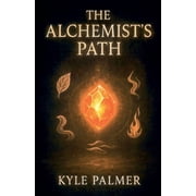The Alchemists Path, Paperback