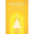 thumbnail image 1 of The Alchemy of Supreme Compassion the Ultimate Path (Paperback), 1 of 1