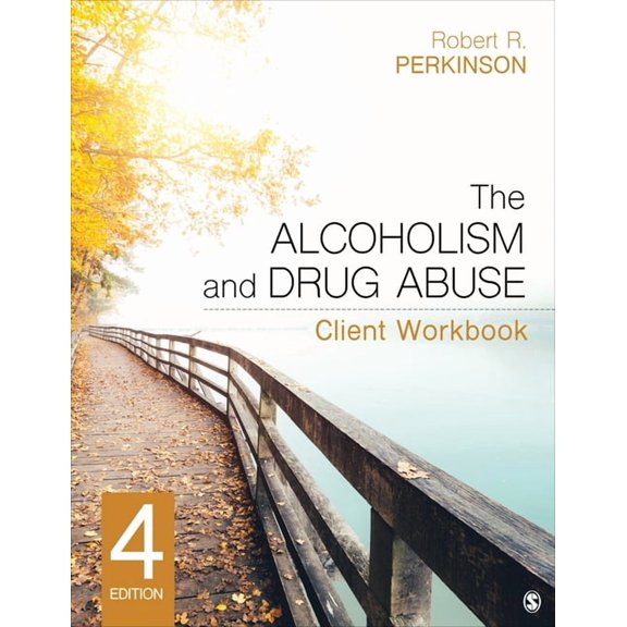 The Alcoholism and Drug Abuse Client Workbook, (Paperback)