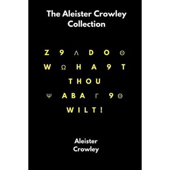 The Aleister Crowley Collection (Paperback)