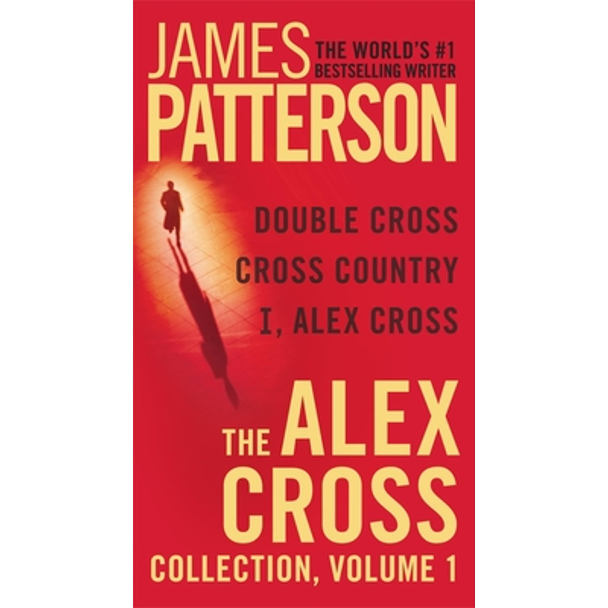 Pre-Owned The Alex Cross Collection, Volume One (Paperback 9781455573561) by James Patterson
