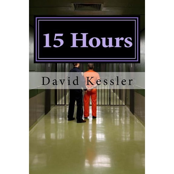 The Alex Sedaka Mysteries 15 Hours, Book 1, (Paperback)