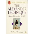 thumbnail image 1 of Pre-Owned The Alexander Technique: Natural Poise for Health Hardcover Richard Brennan, 1 of 1