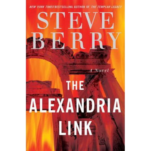 Pre-Owned The Alexandria Link: A Novel (Hardcover) 0345485750 9780345485755