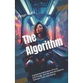 thumbnail image 1 of The Algorithm, (Paperback), 1 of 1