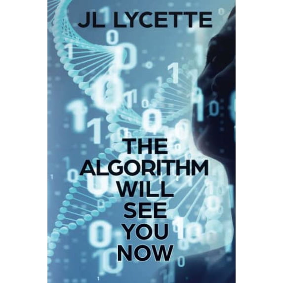 Pre-Owned The Algorithm Will See You Now (Paperback) 1685131492 9781685131494