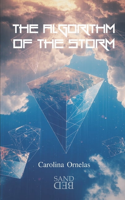 The Algorithm of the Storm: Read the signs before it happens, (Paperback)