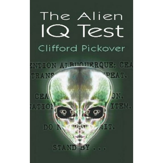 Pre-Owned The Alien IQ Test (Paperback) 0486420078 9780486420073
