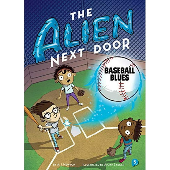 Pre-Owned The Alien Next Door 5: Baseball Blues Paperback A.I. Newton
