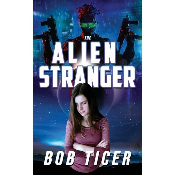 The Alien Stranger, (Paperback)