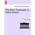 thumbnail image 1 of The Alien Transvaal. A Moral Review. (Paperback), 1 of 1