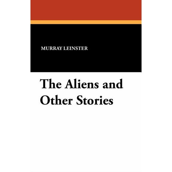 The Aliens and Other Stories, (Paperback)