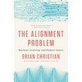 thumbnail image 1 of Pre-Owned The Alignment Problem: Machine Learning and Human Values (Paperback) 0393868338 9780393868333, 1 of 1